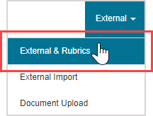 The External & Rubrics menu option is the first option in the External menu.